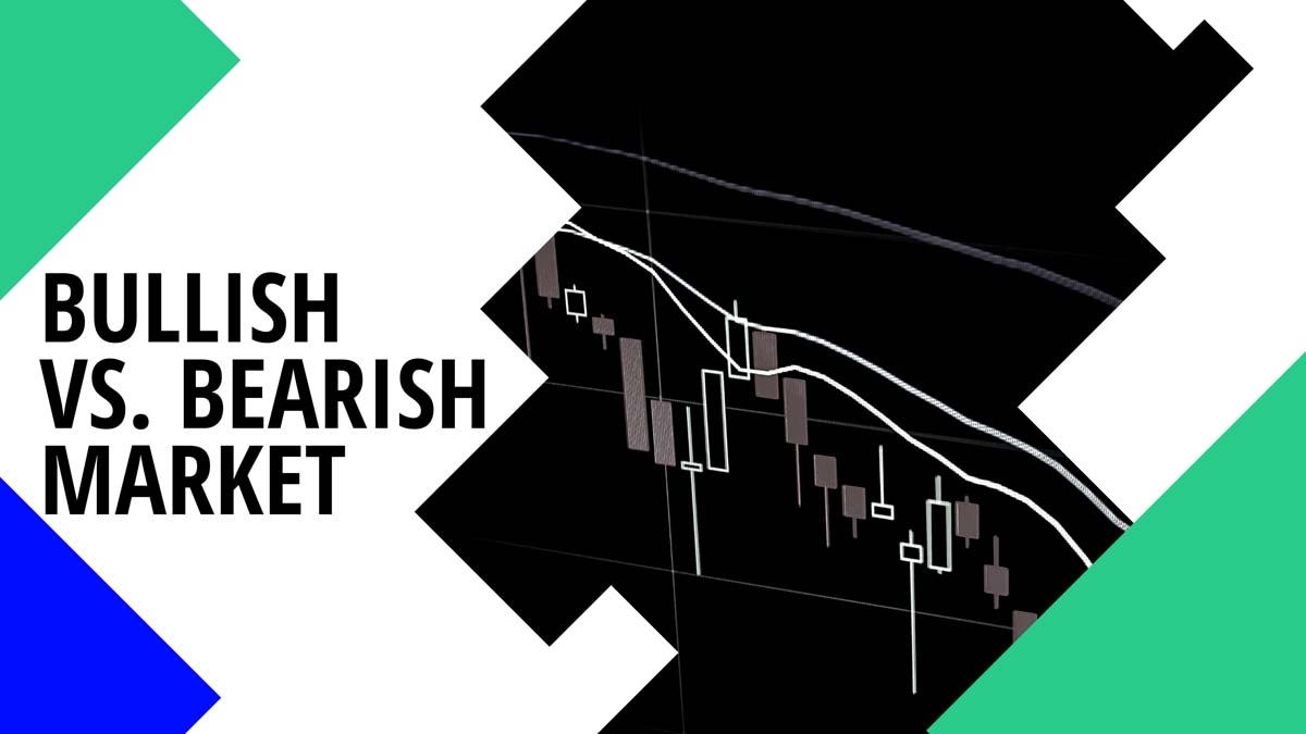 Bullish Bearish Market